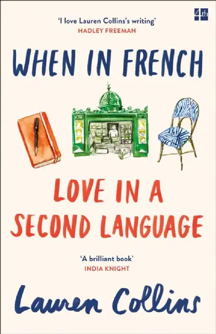 When in French by Lauren Collins