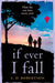 If Ever I Fall by S.D. Robertson