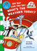 Oh Say Can You Say Whats The Weather Today by Dr. Seuss