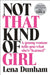 Not That Kind Of Girl by Lena Dunham