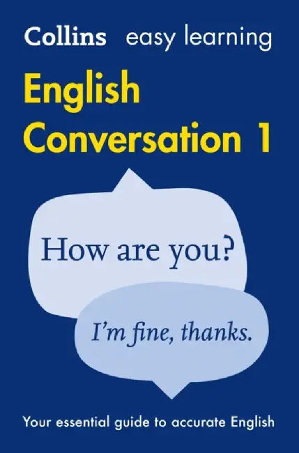 Collins Easy Learning English - Easy Learning English Conversation: Book 1 by Dictionaries Collins