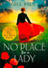 No Place For A Lady by Gill Paul
