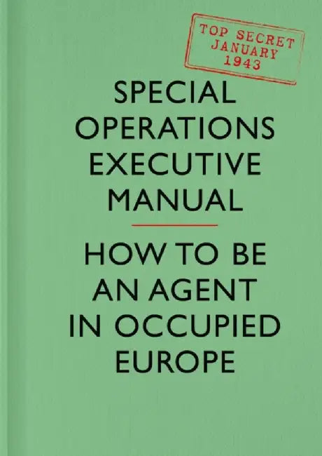 SOE Manual by Special Operations Executive