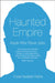 Haunted Empire: Apple After Steve Jobs by Yukari Iwatani Kane