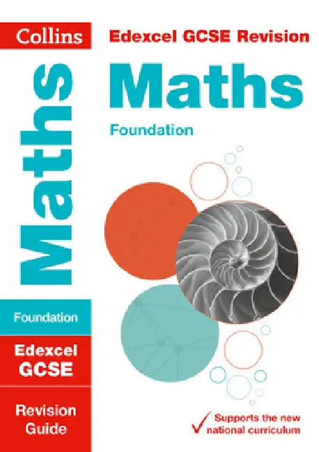 Collins Gcse Revision and Practice - New 2015 Curriculum Edition -- Edexcel Gcse Maths Foundation Tier: Revision Guide by Collins UK