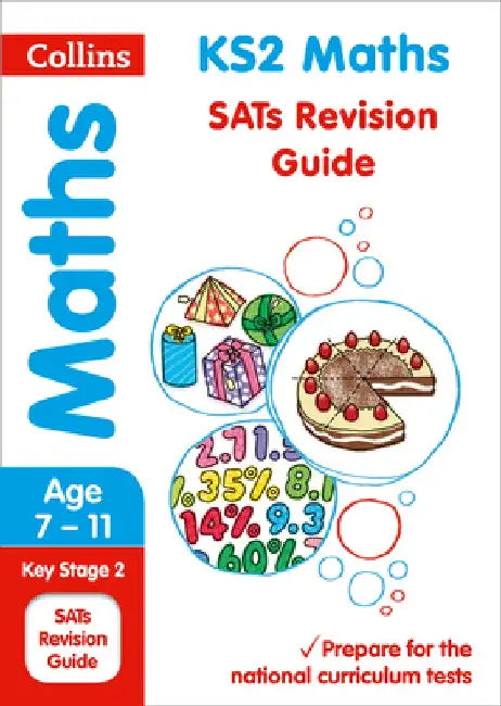 Collins Ks2 Sats Revision and Practice - New 2014 Curriculum Edition -- Ks2 Maths: Revision Guide by Collins UK