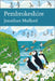 Pembrokeshire by Jonathan Mullard