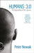 Humans 3.0: The Upgrading of the Species by Peter Nowak