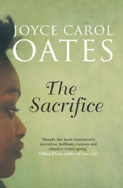 The Sacrifice by Joyce Carol Oates