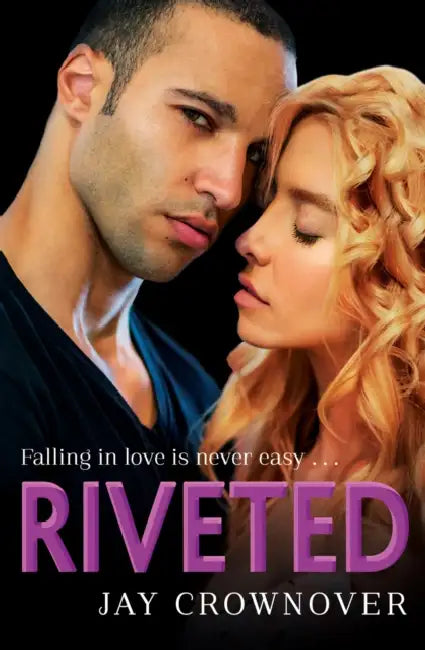 Riveted by Jay Crownover