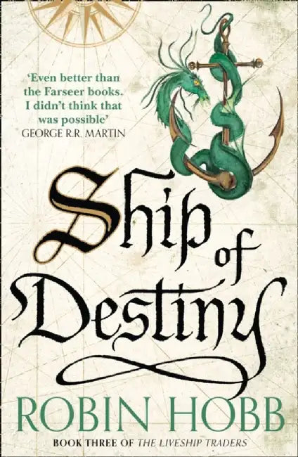 Ship of Destiny by Robin Hobb