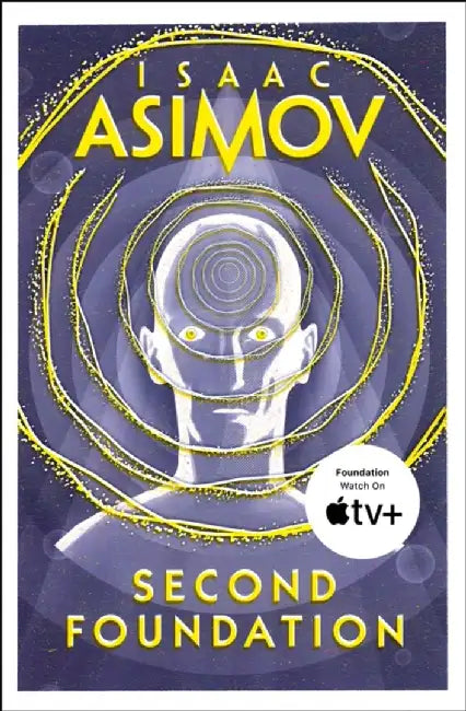 Second Foundation by Isaac Asimov