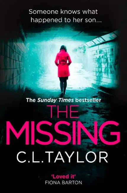 The Missing by C.L. Taylor