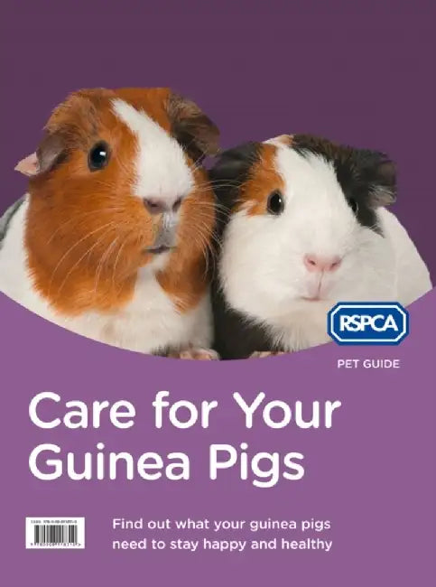 Care for Your Guinea Pigs by RSPCA