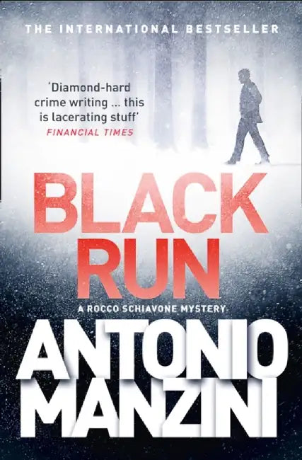 Black Run by Antonio Manzini