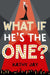 What If He's the One by Kathy Jay