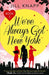 We've Always Got New York by Jill Knapp