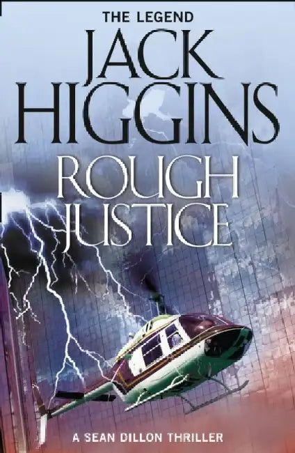 Rough Justice by Jack Higgins