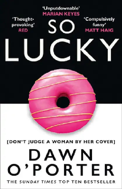 So Lucky by Dawn O'Porter