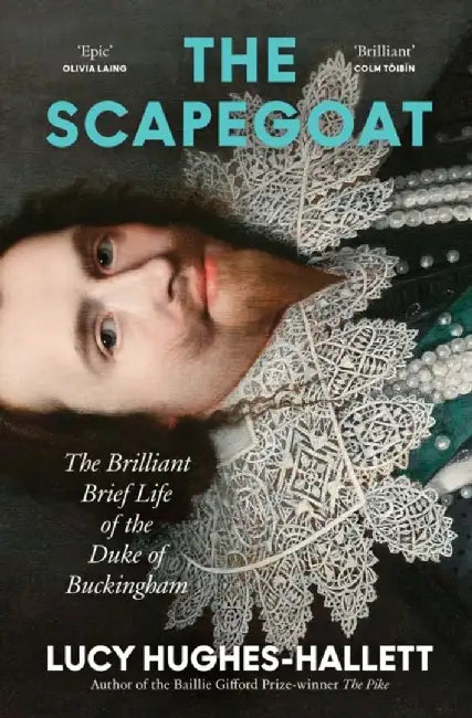 The Scapegoat by Lucy Hughes-Hallett