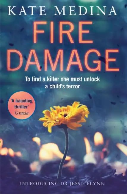 Fire Damage by Kate Medina