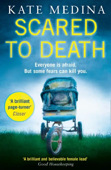 Scared to Death by Kate Medina