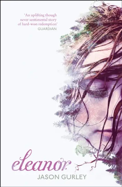 Eleanor by Jason Gurley