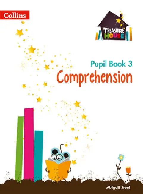Treasure House -- Year 3 Comprehension Pupil Book by Collins UK