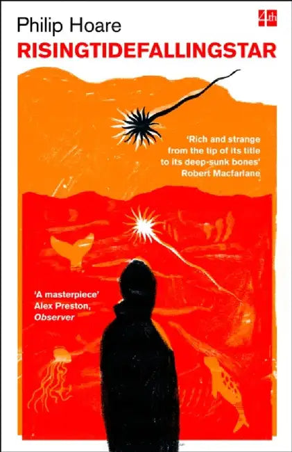 RISINGTIDEFALLINGSTAR by Philip Hoare