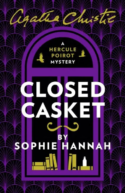 Closed Casket by Sophie Hannah