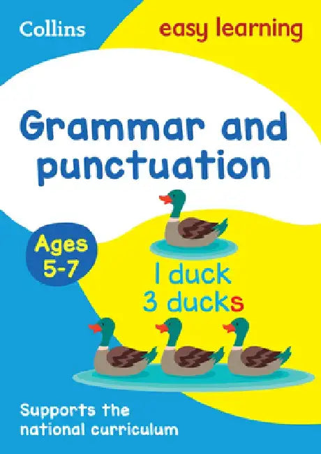 Collins Easy Learning Age 5-7 -- Grammar and Punctuation Ages 5-7: New Edition by Easy Learning Collins