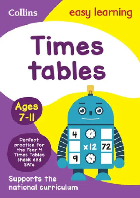 Collins Easy Learning Age 7-11 -- Times Tables Ages 7-11: New Edition by Easy Learning Collins