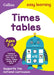 Collins Easy Learning Age 7-11 -- Times Tables Ages 7-11: New Edition by Easy Learning Collins