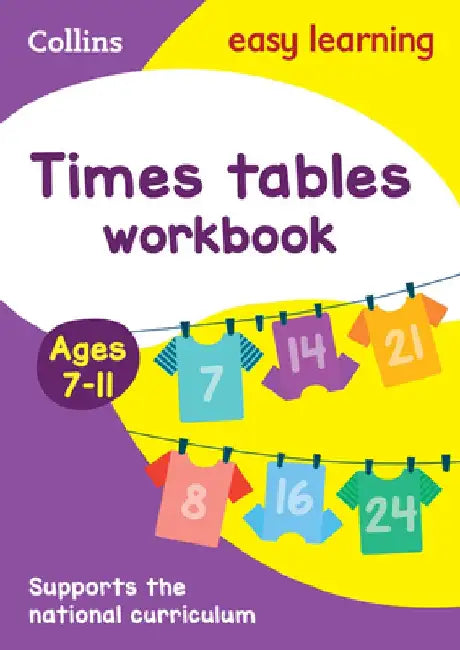 Collins Easy Learning Age 7-11 -- Times Tables Workbook Ages 7-11: New Edition by Easy Learning Collins