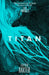 Titan by Stephen Baxter