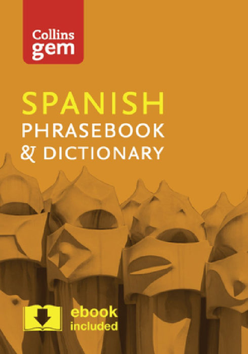 Collins Gem Spanish Phrasebook & Dictionary