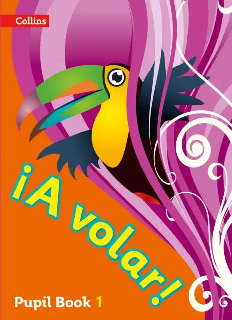 A volar Pupil Book Level 1: Primary Spanish for the Caribbean by Collins