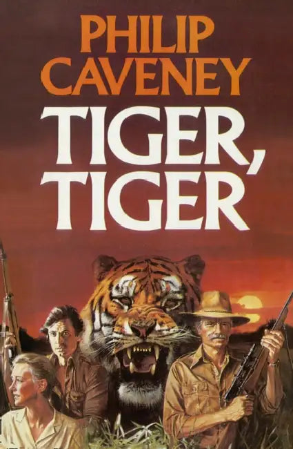 Tiger, Tiger by Philip Caveney