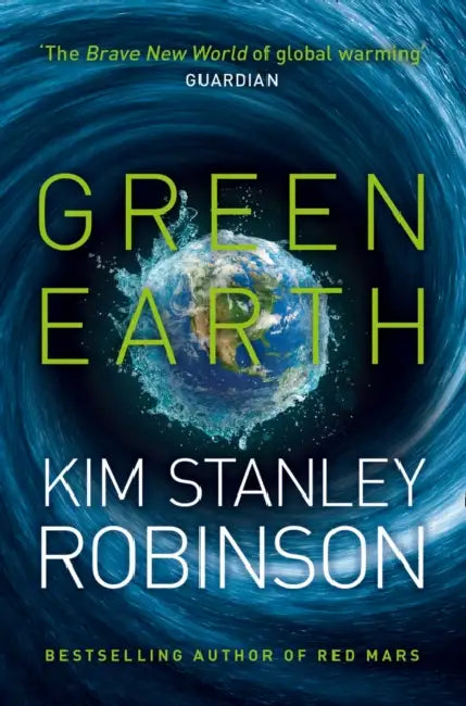 Green Earth by Kim Stanley Robinson