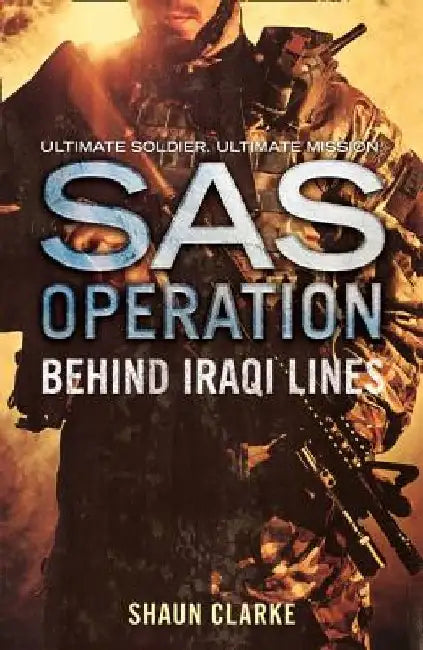 Behind Iraqi Lines by Shaun Clarke