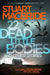 22 Dead Little Bodies: And Other Stories by Stuart MacBride