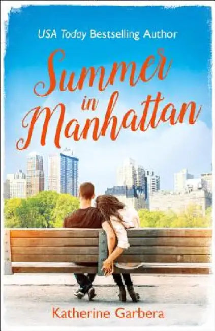 Summer in Manhattan by Katherine Garbera