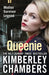 Queenie by Kimberley Chambers