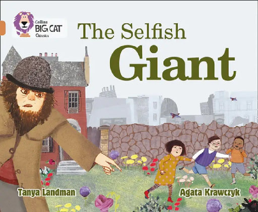The Selfish Giant by Tanya Landman
