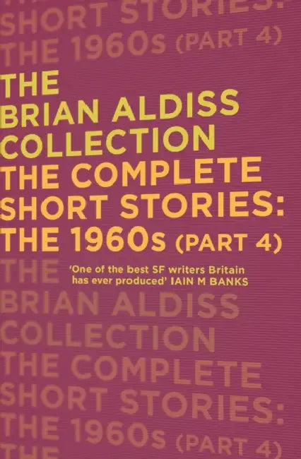 The Complete Short Stories: The 1960s (Part 4) by Chris Weston