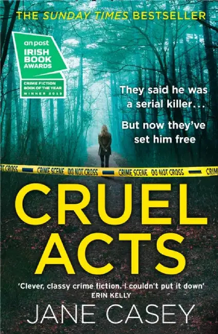 Cruel Acts by Jane Casey