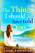 The Things I Should Have Told You by Carmel Harrington