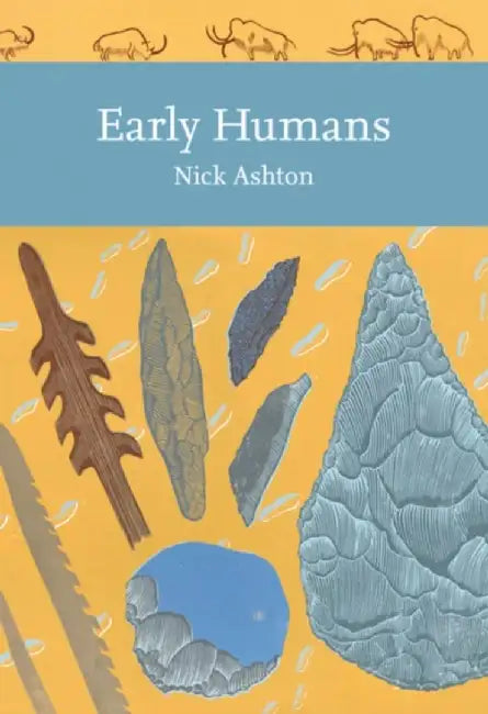 Early Humans by Nicholas Ashton