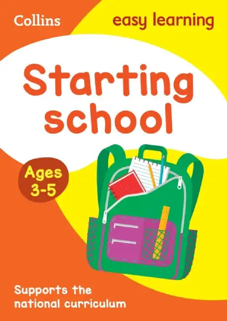 Starting School: Ages 3-5 by Collins UK