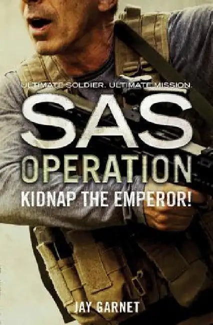 Kidnap the Emperor! by Jay Garnet